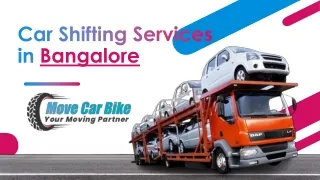 Car & Bike shifting service provider in Bangalore Move Car Bike