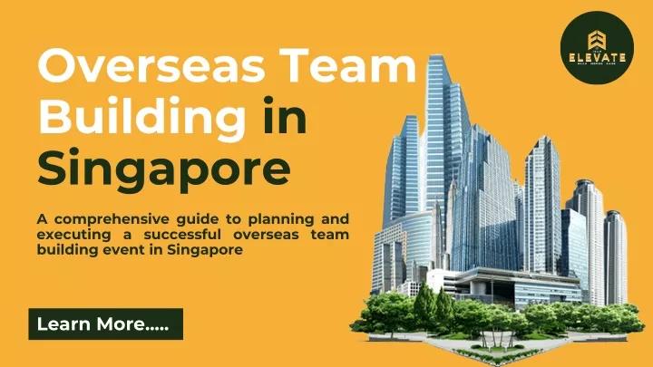 overseas team building in singapore