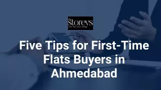 Five Tips for First-Time Flats Buyers in Ahmedabad