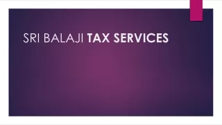 Welcome to Sri Balaji Tax Services