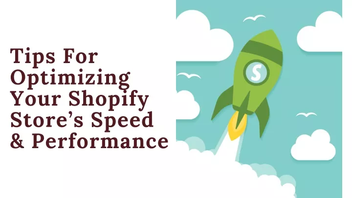 tips for optimizing your shopify store s speed