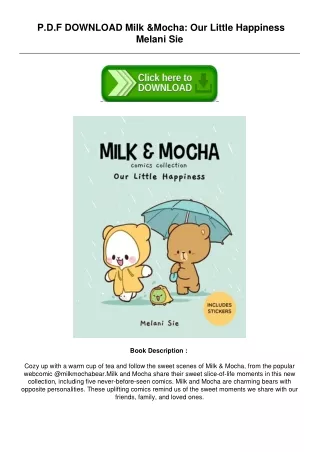 Download [PDF] Milk & Mocha: Our Little Happiness by Melani Sie PDF File