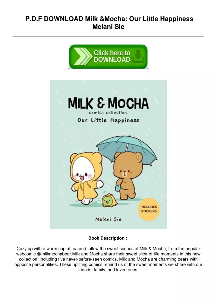 https://cdn7.slideserve.com/12205382/p-d-f-download-milk-mocha-our-little-happiness-n.jpg