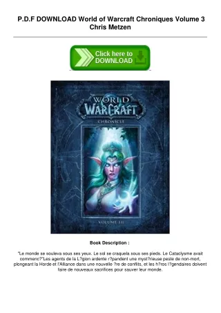 [PDF] Download World of Warcraft Chroniques Volume 3 by Chris Metzen For Online