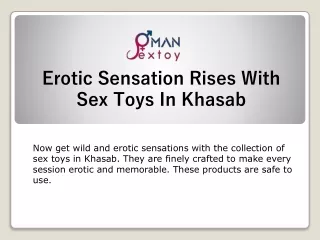 Erotic Sensation Rises With Sex Toys In Khasab
