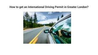 How to get an International Driving Permit in London