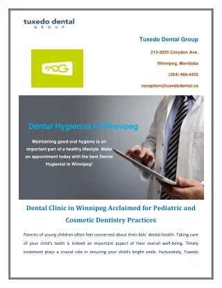 Dental Clinic in Winnipeg Acclaimed for Pediatric and Cosmetic Dentistry Practices