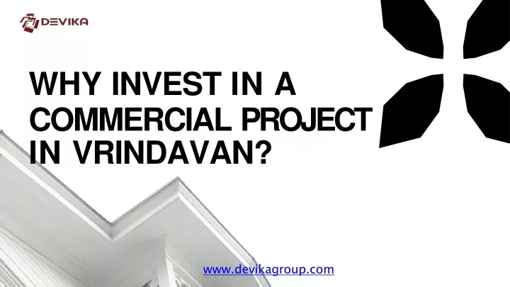 why invest in a commercial project in vrindavan