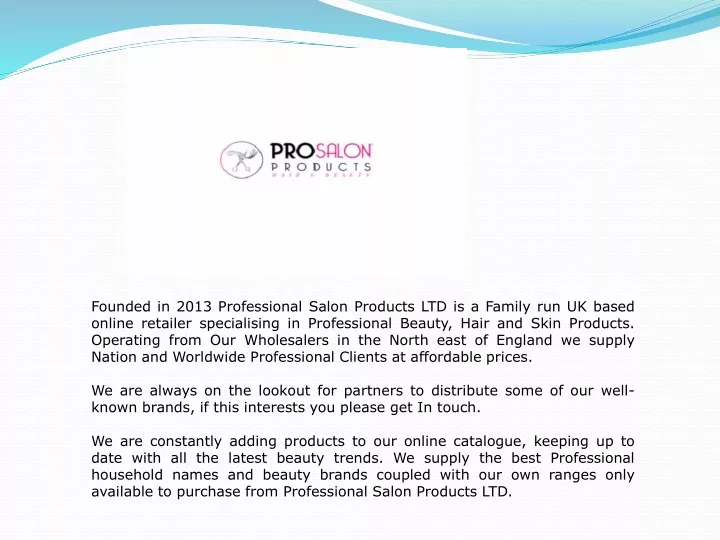 founded in 2013 professional salon products