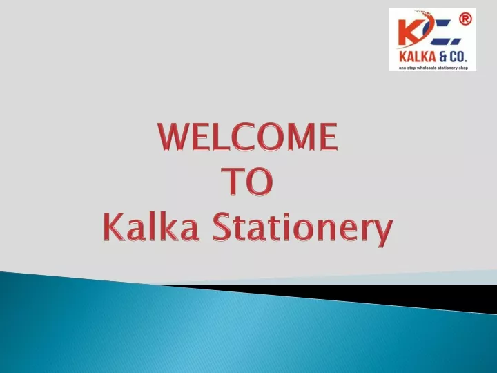 welcome to kalka stationery