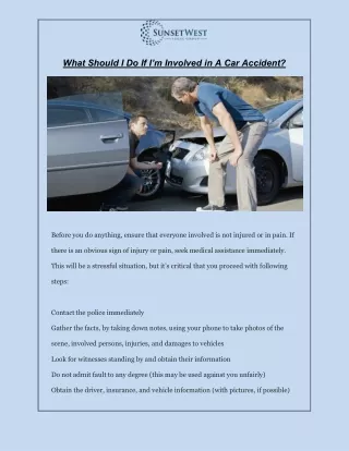 What Should I Do If I’m Involved in A Car Accident?