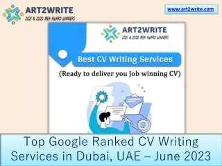 Top Google Ranked CV Writing Services in Dubai, UAE – June 2023