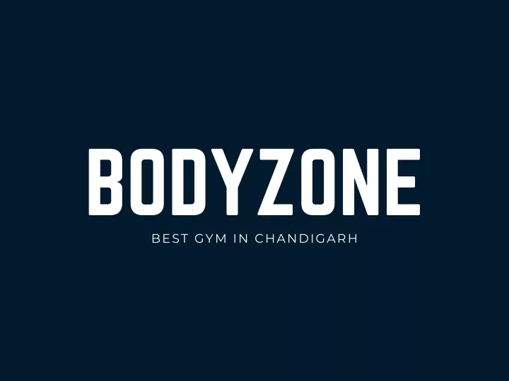 bodyzone best gym in chandigarh