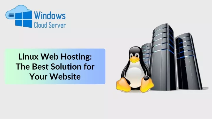 linux web hosting the best solution for your