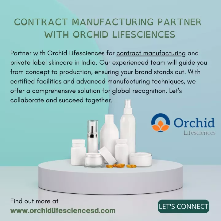 contract manufacturing partner with orchid