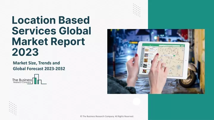 location based services global market report 2023