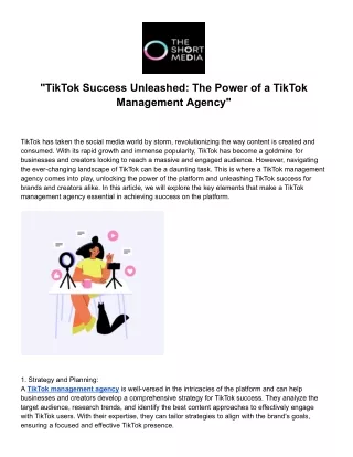 "TikTok Success Unleashed: The Power of a TikTok Management Agency"