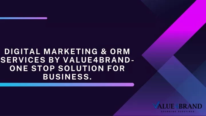 digital marketing orm services by value4brand