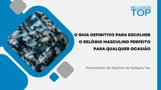 O guia definitivo para escolher o relógio masculino perfeito para qualquer ocasião