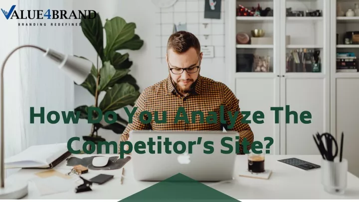 how do you analyze the competitor s site