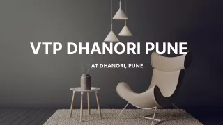 VTP Dhanori Pune
