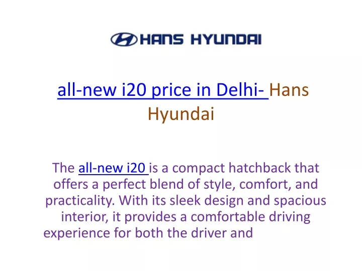 all new i20 price in delhi hans hyundai