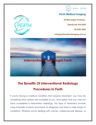 The Benefits Of Interventional Radiology Procedures In Perth