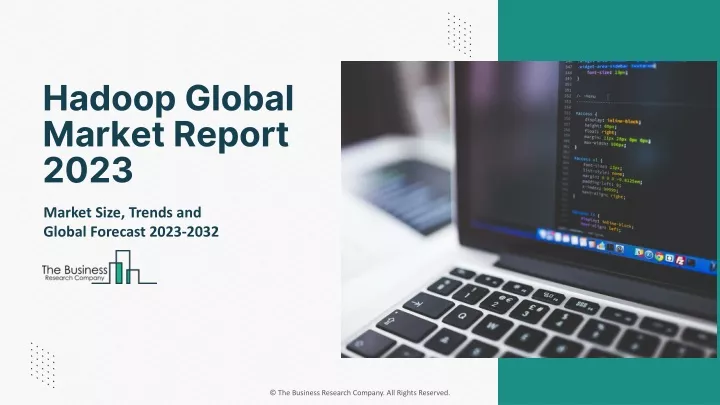 hadoop global market report 2023