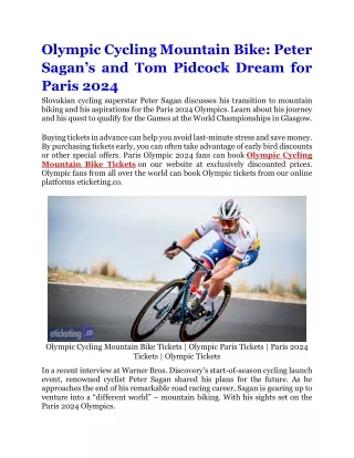 Olympic Cycling Mountain Bike Peter Sagan's and Tom Pidcock Dream for Paris 2024