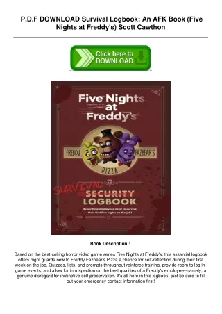 Best[PDF] Survival Logbook: An AFK Book (Five Nights at Freddy's) by Scott Cawth