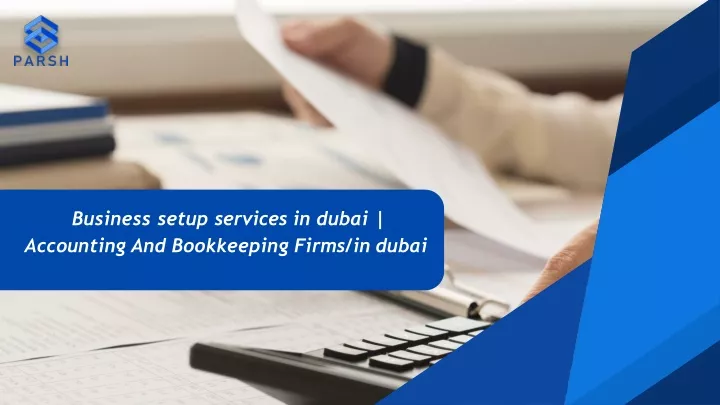 business setup services in dubai accounting and bookkeeping firms in dubai