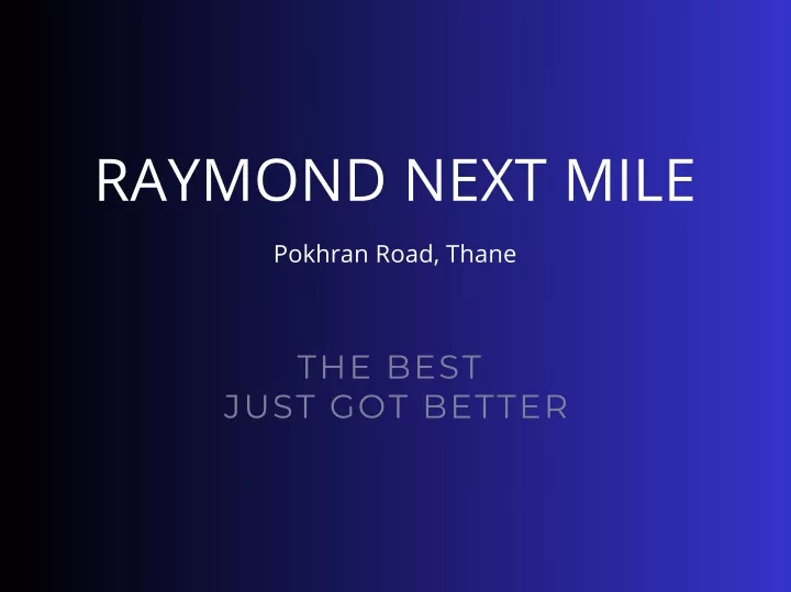raymond next mile