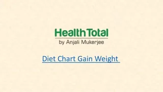 Diet Chart Gain Weight