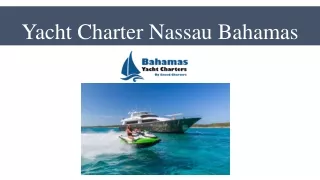 Yacht Charter Nassau Bahamas