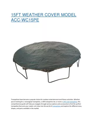 15FT WEATHER COVER MODEL ACC-WC15PE