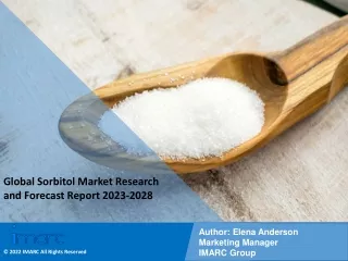 Sorbitol Market PDF 2023-2028: Size, Share, Trends, Analysis & Research Report