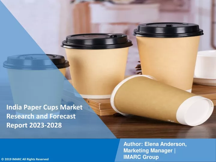 india paper cups market research and forecast