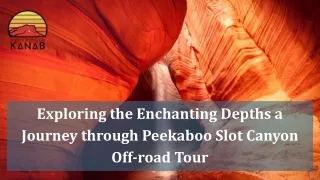 Exploring the Enchanting Depths a Journey through Peekaboo Slot Canyon Off-road Tour