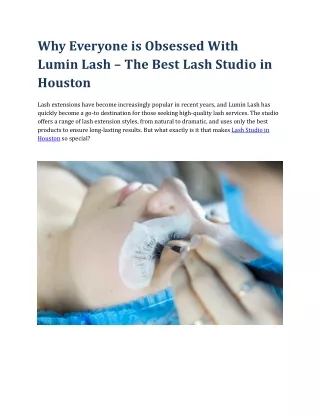 Why Everyone is Obsessed With Lumin Lash – The Best Lash Studio in Houston
