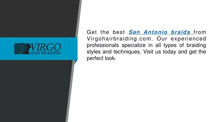 get the best san antonio braids from