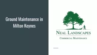 Grounds Maintenance in Milton Keynes - Neal Landscapes