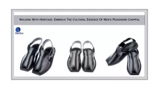 Walking With Heritage: Embrace The Cultural Essence Of Men's Peshawari Chappal