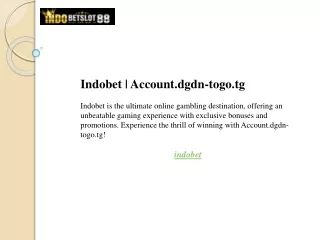 Indobet  Account.dgdn-togo.tg
