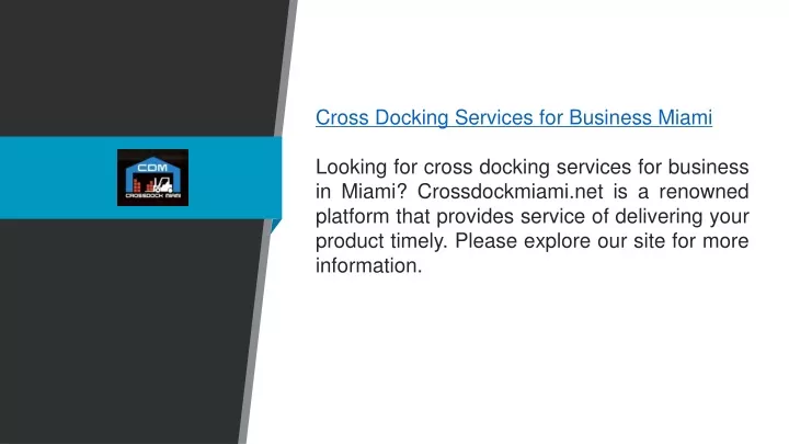 cross docking services for business miami looking