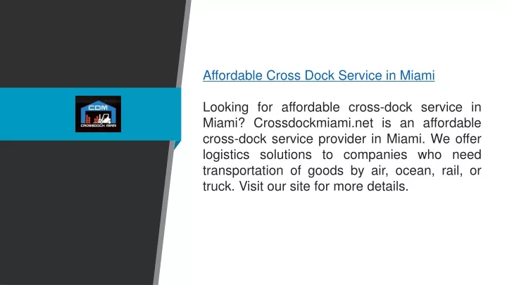 affordable cross dock service in miami looking