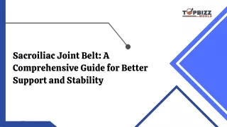 Sacroiliac Joint Belt A Comprehensive Guide for Better Support and Stability