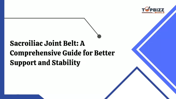 sacroiliac joint belt a comprehensive guide