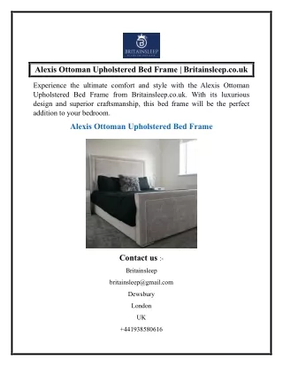 Alexis Ottoman Upholstered Bed Frame  Britainsleep.co.uk