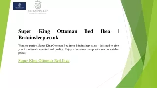Super King Ottoman Bed Ikea   Britainsleep.co.uk