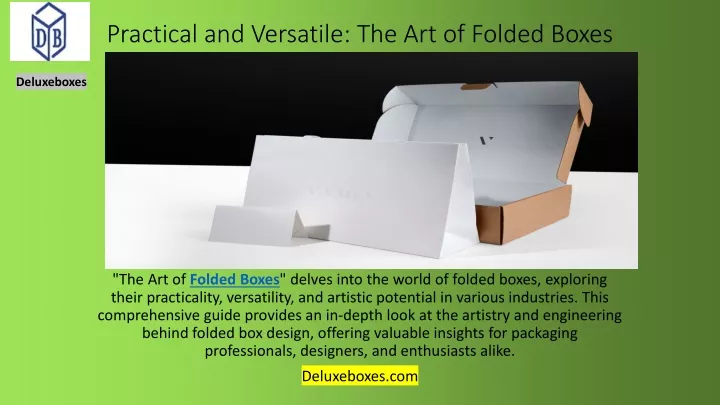 practical and versatile the art of folded boxes